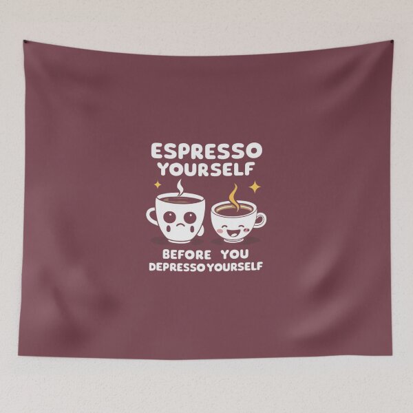 Item preview, Espresso yourself before you depresso yourself - Kawaii designed and sold by Rockin-Rainbow.