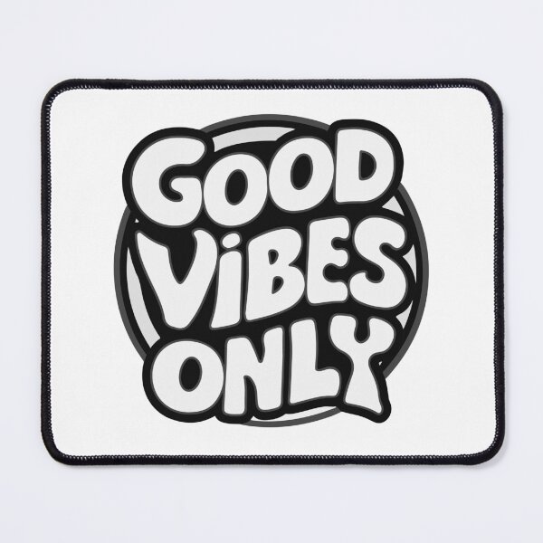 Item preview, Good Vibes Only designed and sold by Timegraf.