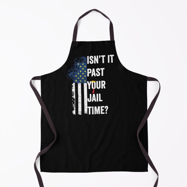 Item preview, Isn't it past your jail time? Funny designed and sold by BOUCHERIT amine.
