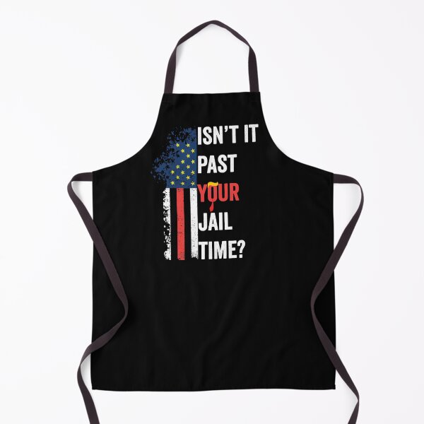 Item preview, Isn't it past your jail time? Funny designed and sold by BOUCHERIT amine.