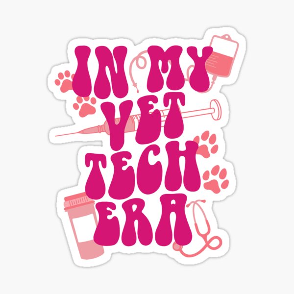 In my vet tech era Sticker