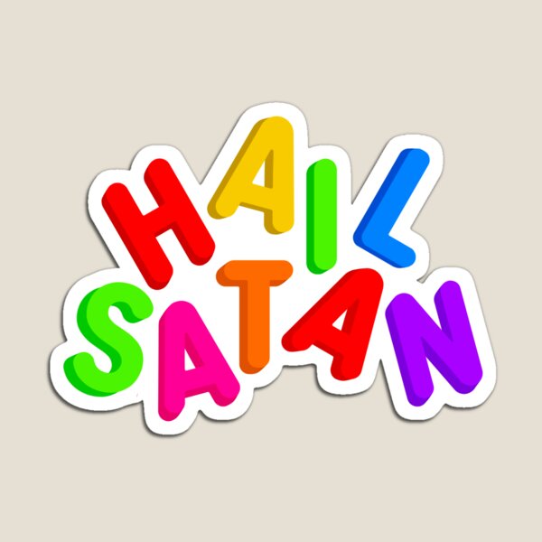 Aperçu de l'œuvre Je vous salue Satan aimants de réfrigérateur créée et vendue par Eyeballkid-.