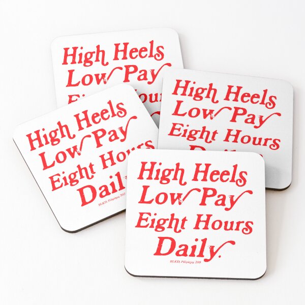 Item preview, HIGH HEELS LOW PAY SAYING BACKPRINT designed and sold by aydapadi.