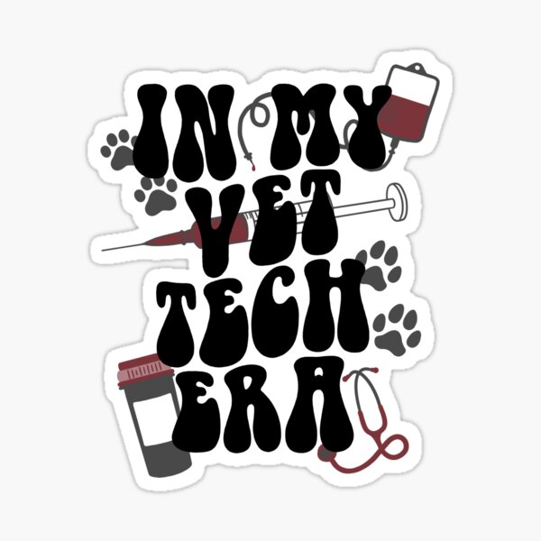 In my vet tech era Sticker