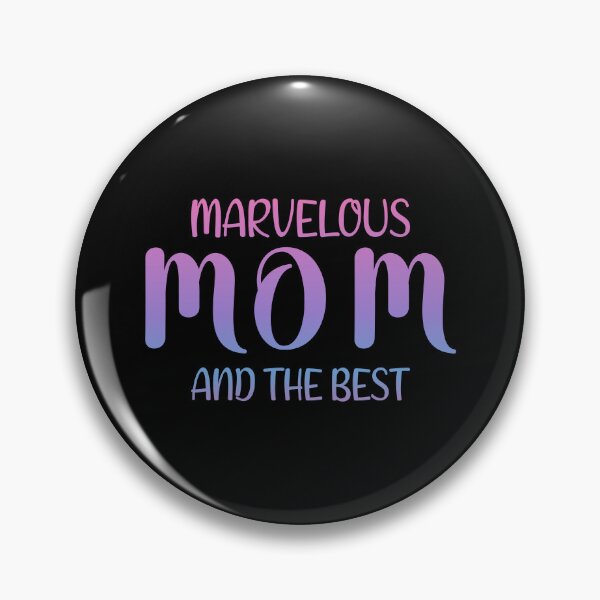 Item preview, Marvelous mom and the best designed and sold by Josie37.