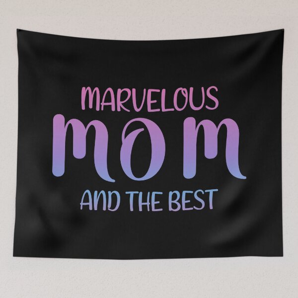 Item preview, Marvelous mom and the best designed and sold by Josie37.