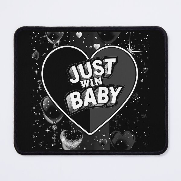Item preview, Just Win Baby with hearts designed and sold by My Team Designs.