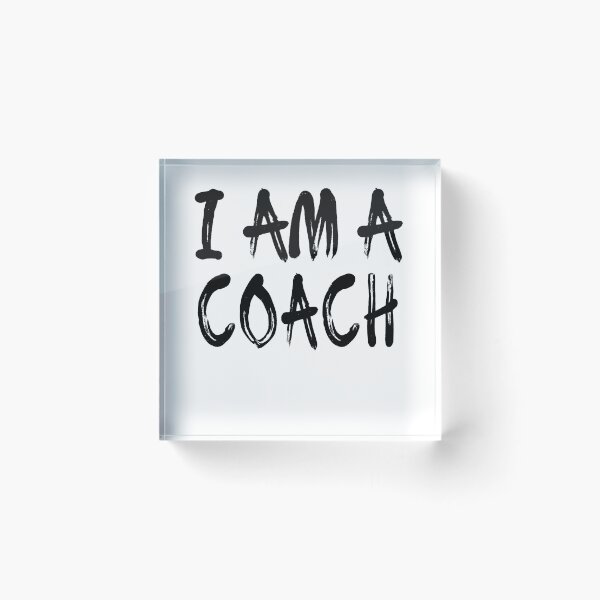 Item preview, I Am A Coach designed and sold by GoJobs.