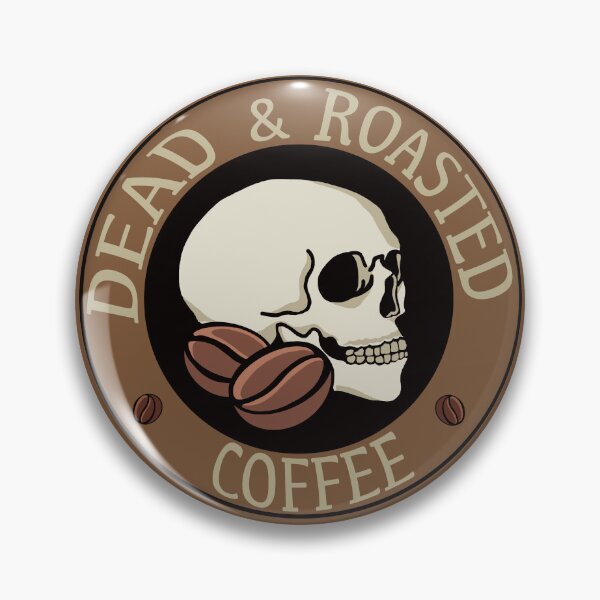 Item preview, Dead And Roasted Coffee designed and sold by anemiaamelia.