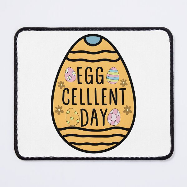 Item preview, Egg-Cellent Day Easter Day designed and sold by deviatepolo.