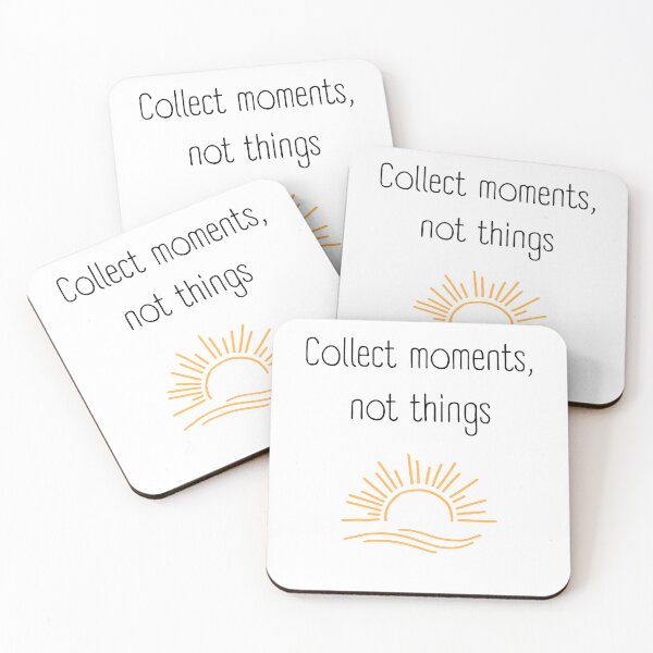 Item preview, Collect moments, not things designed and sold by MikusOla.