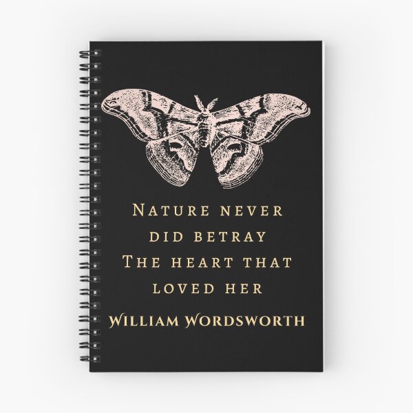Item preview, William Wordsworth quote: Nature never did betray The heart that loved her; designed and sold by artbleed.
