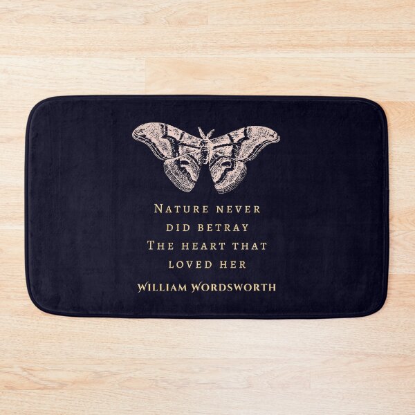 Item preview, William Wordsworth quote: Nature never did betray The heart that loved her; designed and sold by artbleed.