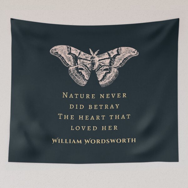 Item preview, William Wordsworth quote: Nature never did betray The heart that loved her; designed and sold by artbleed.