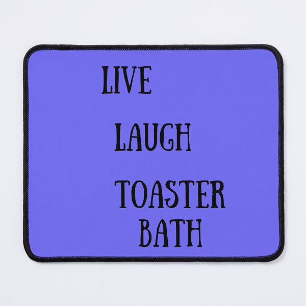 Item preview, Live Laugh Take A Bath designed and sold by OneFunnyDesign.