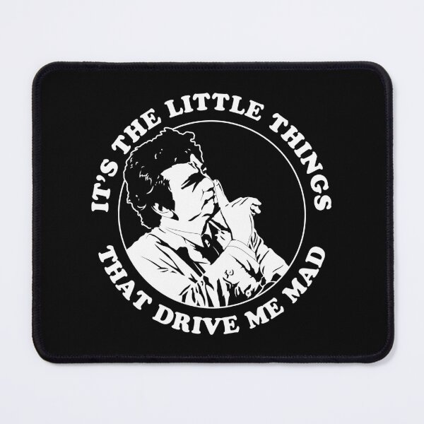 Item preview, It's The Little Things That Drive Me Mad - Perfectionist Quote designed and sold by TMBTM.