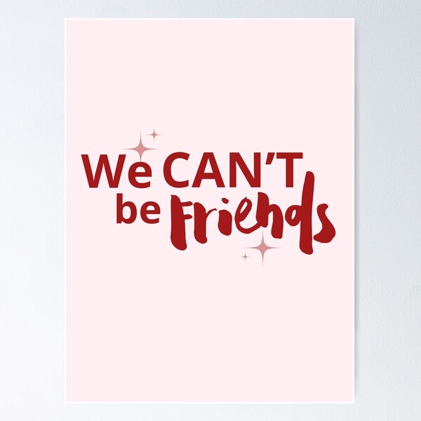 Item preview, We cant be friends ariana grande designed and sold by ccristinaaorzz.