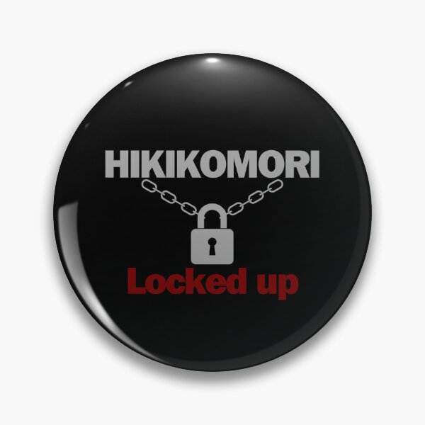 Item preview, Hikikomori, hikki designed and sold by VibeStyleShop.