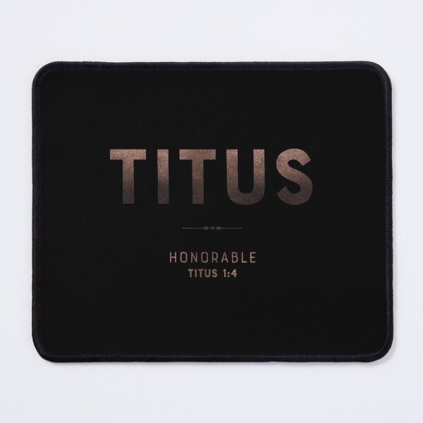 Item preview, Titus | Titus 1 4 | Honorable | Christian Name with Biblical Meaning | Christian Name Collection designed and sold by Blessed Be Your Name.