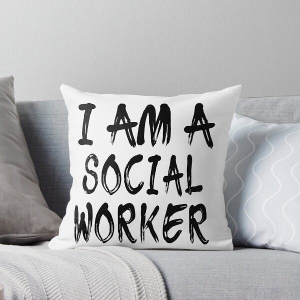Item preview, I Am A Social Worker designed and sold by GoJobs.