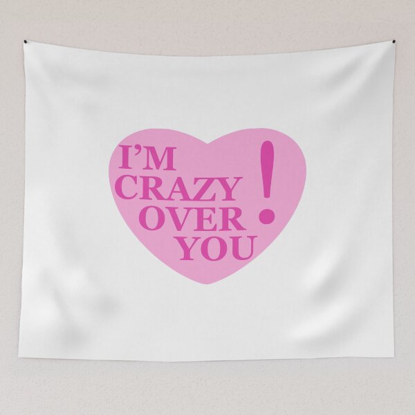 Item preview, Im Crazy Over You! No.1 designed and sold by blinkart16.