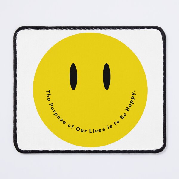 Item preview, The Purpose of Our Lives is to Be Happy. No.1 designed and sold by blinkart16.
