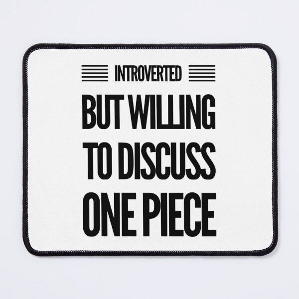 Item preview, Introverted but willing to discuss One Piece designed and sold by livetogether.