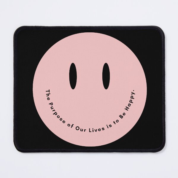 Item preview, The Purpose of Our Lives is to Be Happy. No.2 designed and sold by blinkart16.
