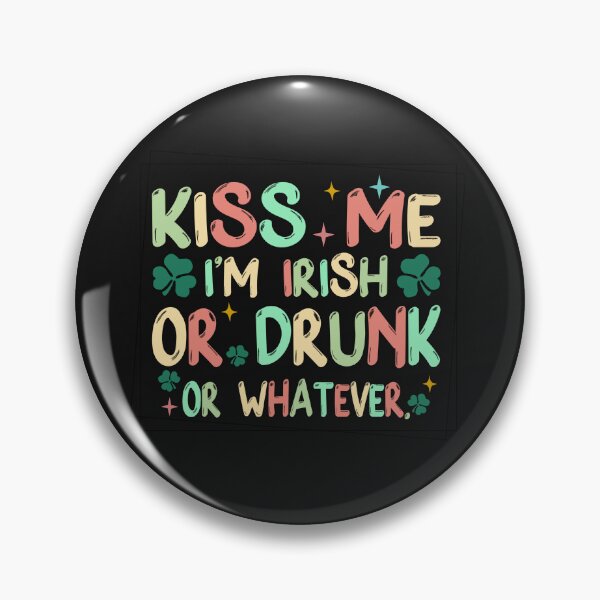 Item preview, Kiss Me I'm Irish designed and sold by saithing.