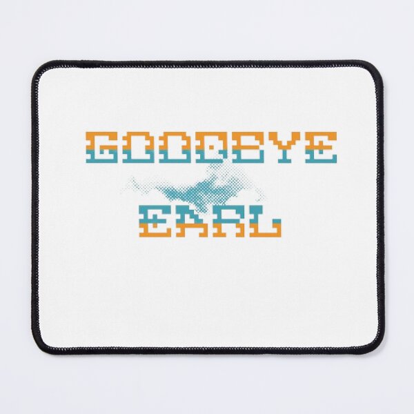 Item preview, Goodbye Earl designed and sold by KoumlisArt.