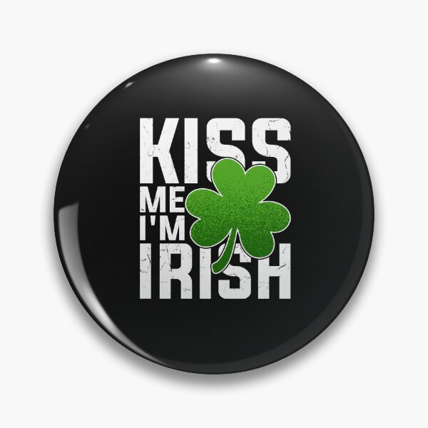 Item preview, Kiss Me I'm Irish designed and sold by saithing.