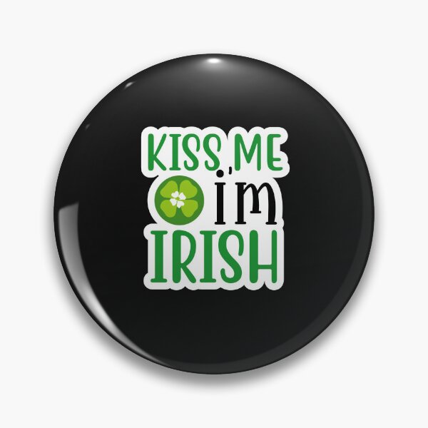 Item preview, Kiss Me I'm Irish designed and sold by saithing.