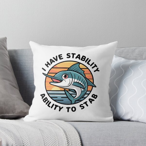 Item preview, I have stability ability to stab - kawaii Marlin designed and sold by MaateoDesign.