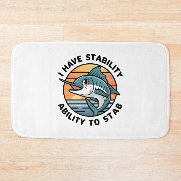 Item preview, I have stability ability to stab - kawaii Marlin designed and sold by MaateoDesign.
