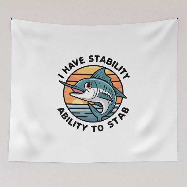 Item preview, I have stability ability to stab - kawaii Marlin designed and sold by MaateoDesign.