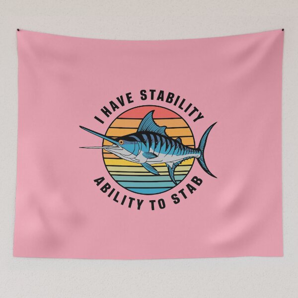 Item preview, I have stability ability to stab - Marlin designed and sold by MaateoDesign.