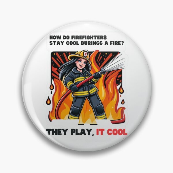 Item preview, Firefighter girl funny joke designed and sold by Pablos2224.