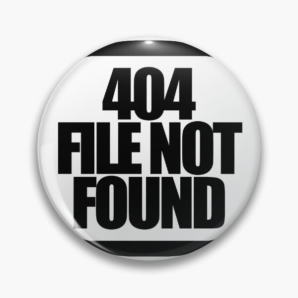 Item preview, 404 FILE NOT FOUND designed and sold by MobsProject.