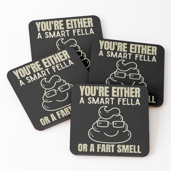Item preview, You're Either A Smart Fella Or A Fart Smell Funny Gift Fart Joke designed and sold by ManiaGrania.