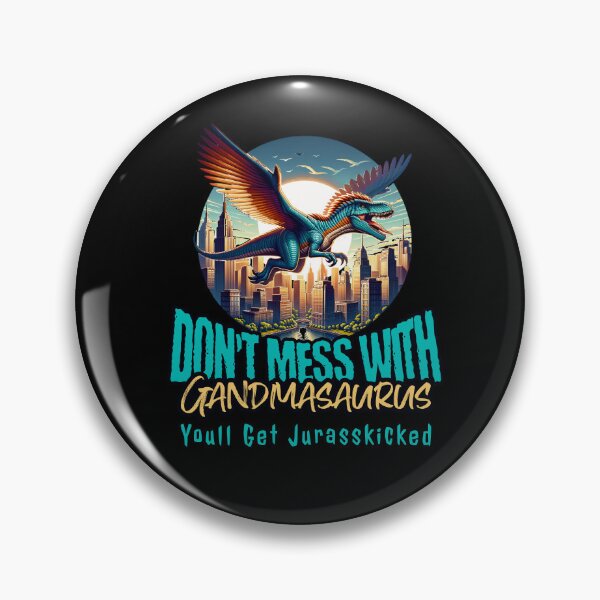 Artikelvorschau, Leg dich nicht mit Grandmasaurus an, du wirst Jurasskicked bekommen entworfen und verkauft von JansenGS.