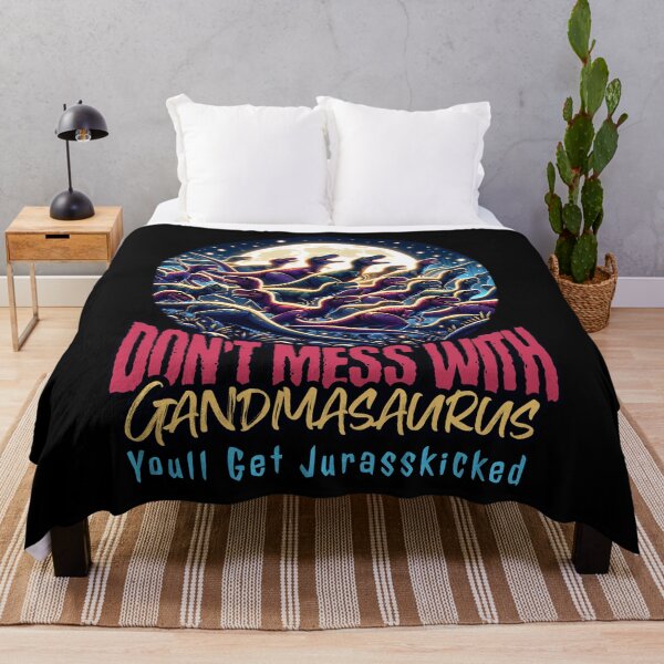 Item preview, Dont Mess With Grandmasaurus Youll Get Jurasskicked designed and sold by JansenGS.
