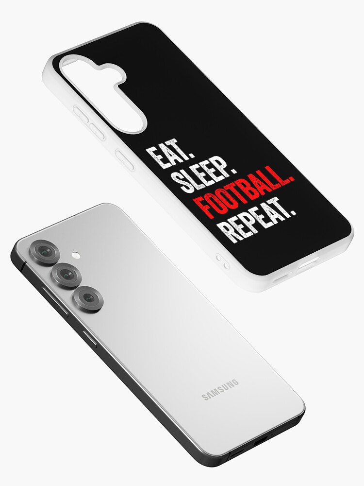 Thumbnail 2 of 4, Samsung Galaxy Phone Case, Eat Sleep Football Repeat designed and sold by mrdavidhowell.