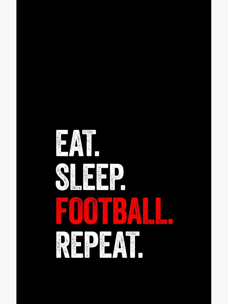 Thumbnail 4 of 4, Samsung Galaxy Phone Case, Eat Sleep Football Repeat designed and sold by mrdavidhowell.