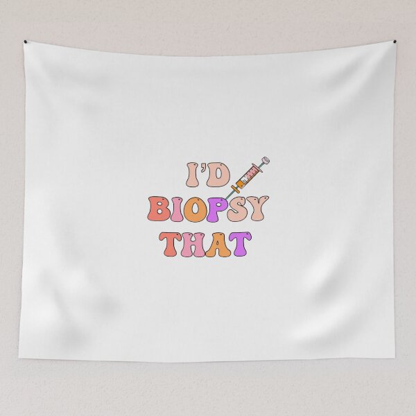 Item preview, I'd biopsy that Dermatologist Esthetician funny Dermatology designed and sold by artzaka.