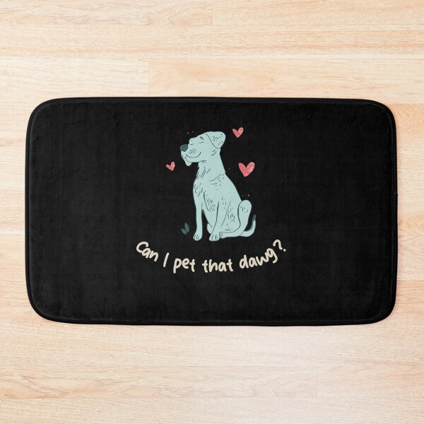Item preview, can i pet that dawg designed and sold by Teescount.