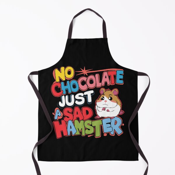 Item preview, No chocolate just a sad hamster designed and sold by martindesignden.