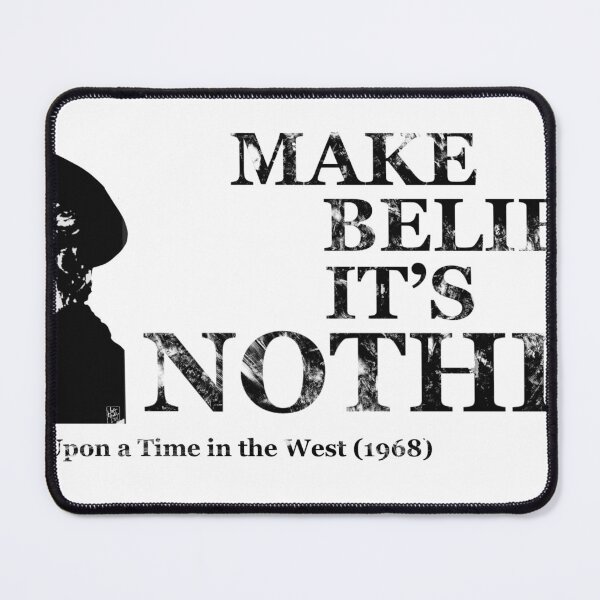 Item preview, Movie Quotes: Once Upon A Time in the West, Cheyenne designed and sold by Hostilius.