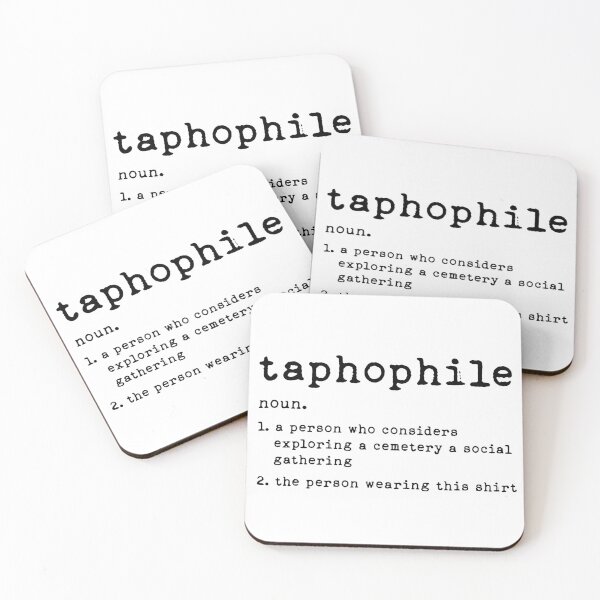 Item preview, Taphophile Definition designed and sold by joshpincus.