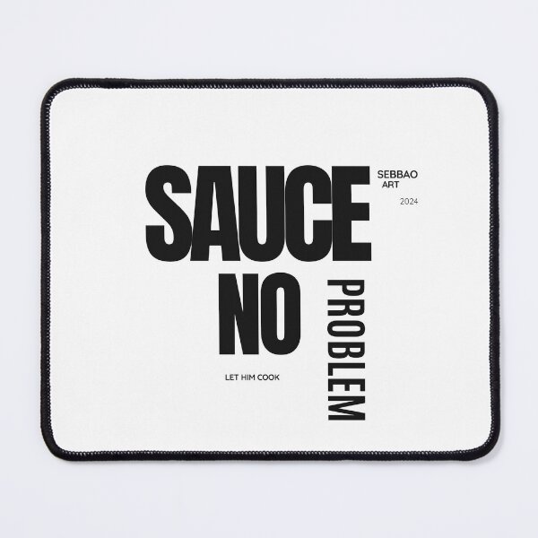Item preview, SAUCE NO PROBLEM designed and sold by sebbao.