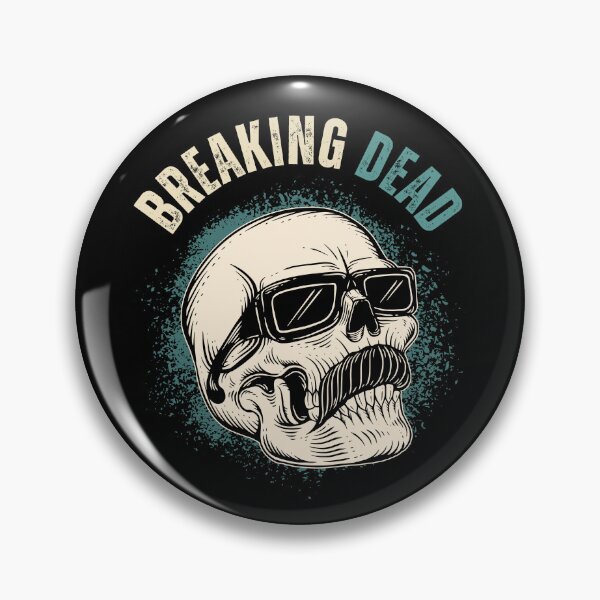 Item preview, Breaking dead designed and sold by MonochromeEcho.